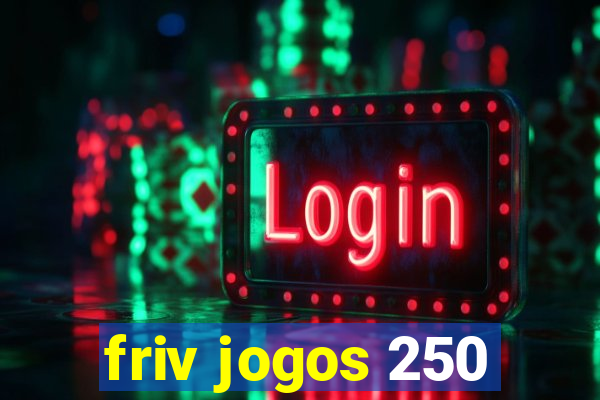 friv jogos 250